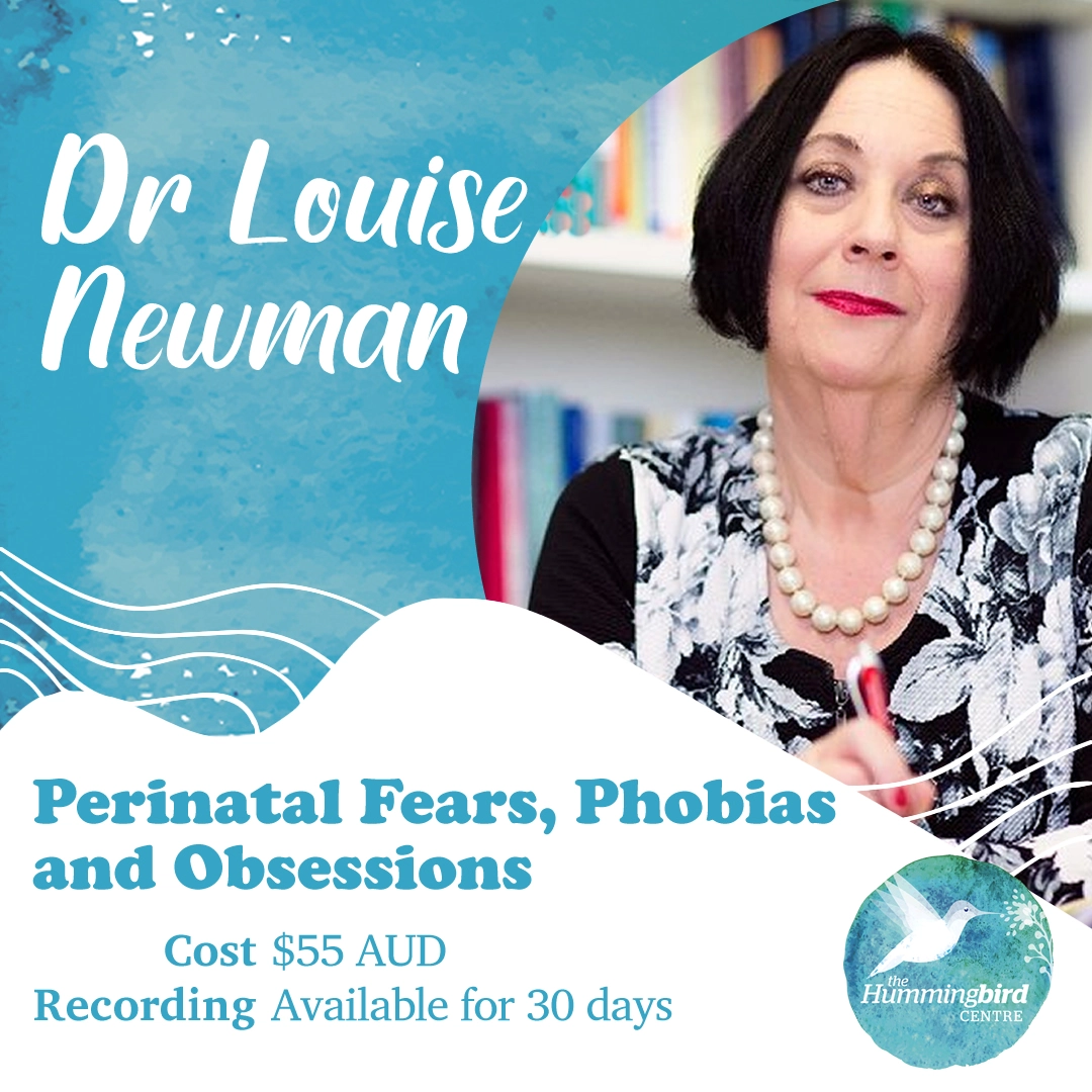 Perinatal Fears, Phobias and Obsessions Webinar at The Hummingbird Centre, Newcastle Psychologist